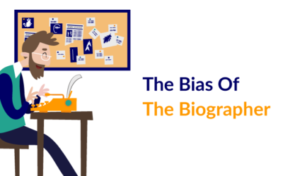 The Bias Of The Biographer