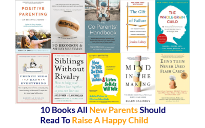 10 Books All New Parents Should Read To Raise A Happy Child