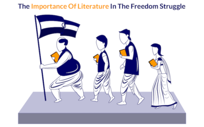 The Importance Of Literature In The Freedom Struggle