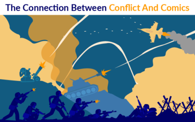 The Connection Between Conflict And Comics