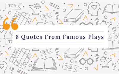 8 Quotes From Famous Plays