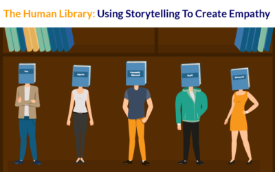 The Human Library: Using Storytelling To Create Empathy