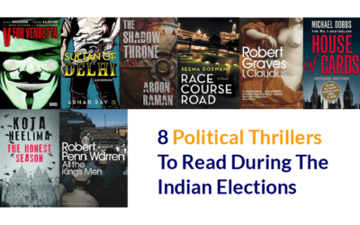 8 Political Thrillers To Read During The Indian Elections