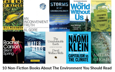 10 Non-fiction Books About The Environment You Should Read