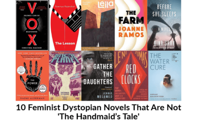 10 Feminist Dystopian Novels That Are Not ‘The Handmaid’s Tale’